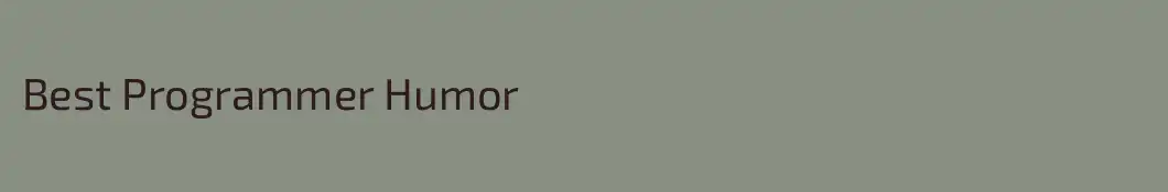 Best Programmer Humor